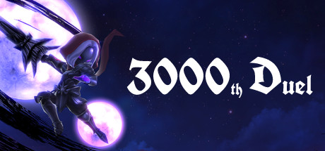 第3000次决斗/3000th Duel（更新v1.1.2 ）