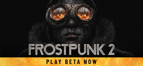 冰汽时代2豪华版/Frostpunk 2 demo（更新v5.2.1.391109）